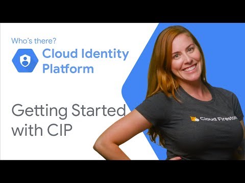 Getting Started with Identity Platform