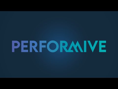 Who Is Performive?