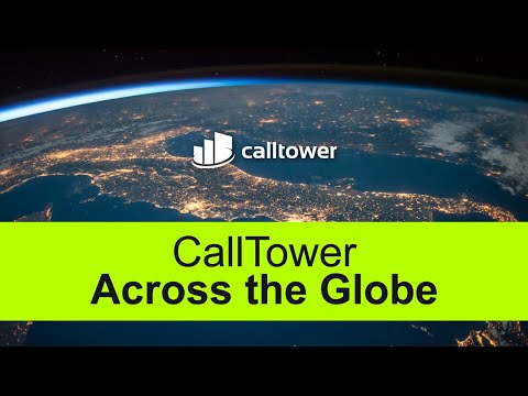 CallTower - Across the Globe