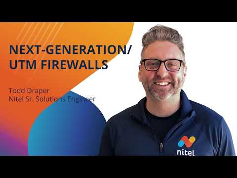 Bulletproof Your Customer's Network with Nitel Next-Generation Firewall