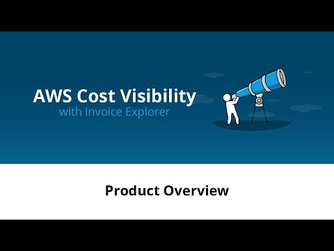 AWS Cost Visibility with Invoice Explorer by CloudSaver - Product Overview